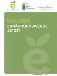 Titelbild des Leitfadens für Ernährungsinitiativen "Ernährungswende jetzt!"